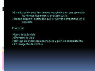 Alfabetización y educación primaria