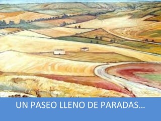 UN PASEO LLENO DE PARADAS…
Crédito de la imagen
 