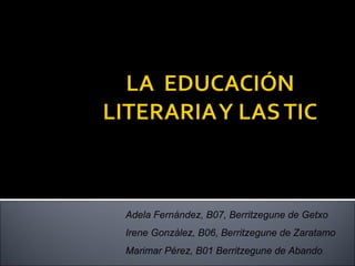 Educacion Literaria y Tic