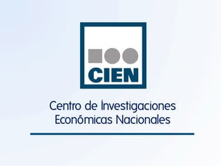 Centro de Investigaciones ı
Económicas Nacionalesı

 