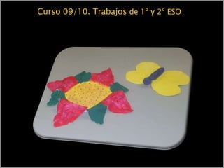 Curso 09/10. Trabajos de 1º y 2º ESO