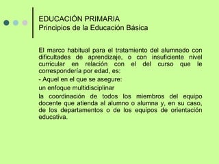 1. La educación primaria y la educación secundaria obligatoria constituyen la educación básica, que será obligatoria y gratuita para todas las personas. 