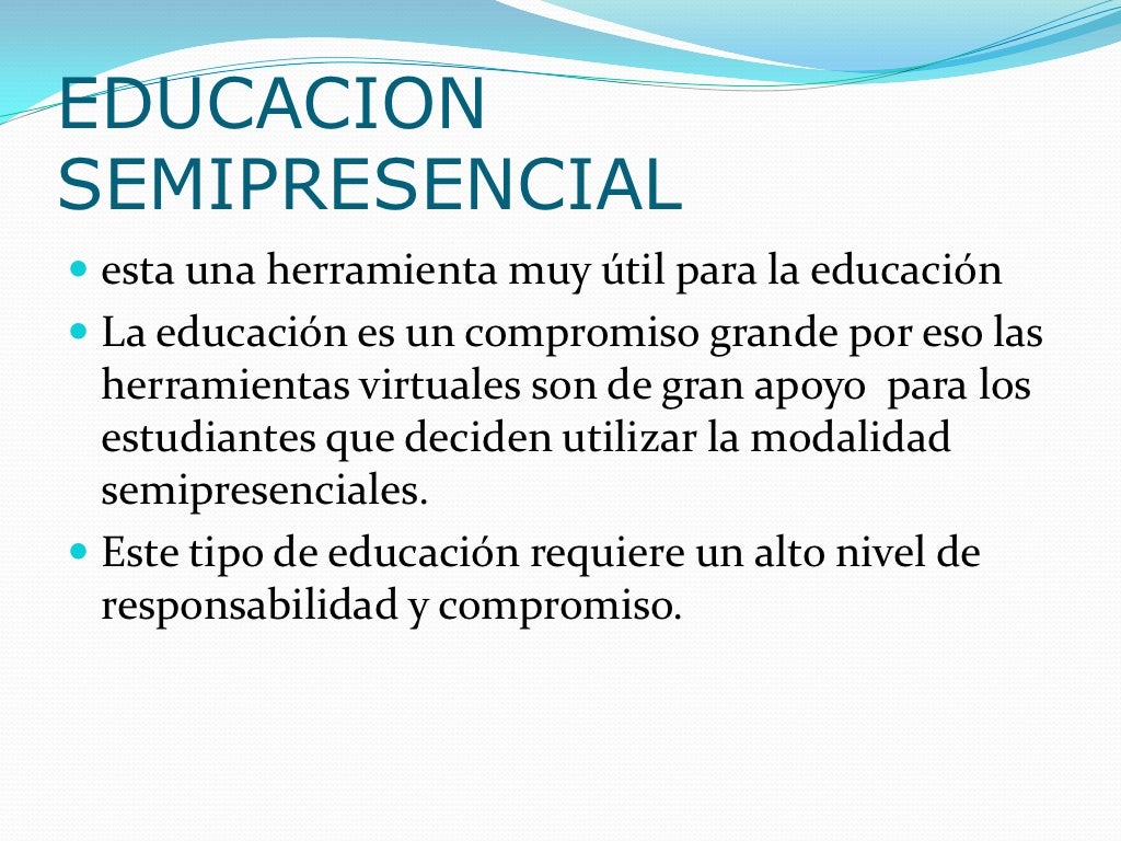 Educacion semipresencial