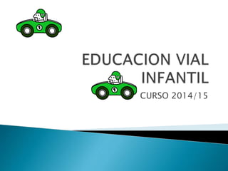 CURSO 2014/15
 