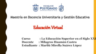 Maestría en Docencia Universitaria y Gestión Educativa
 
