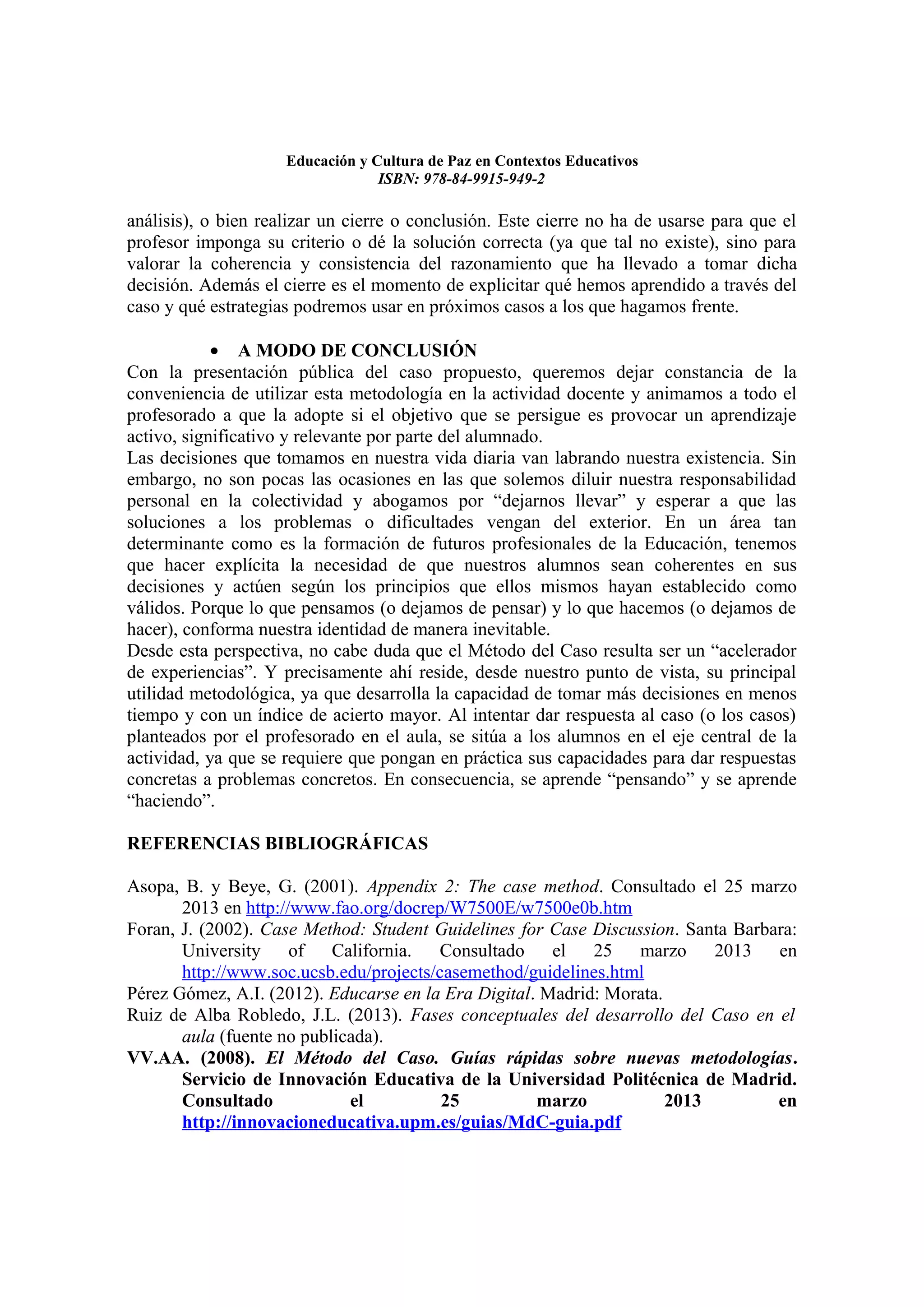 Educacion y cultura de paz en contextos educativos