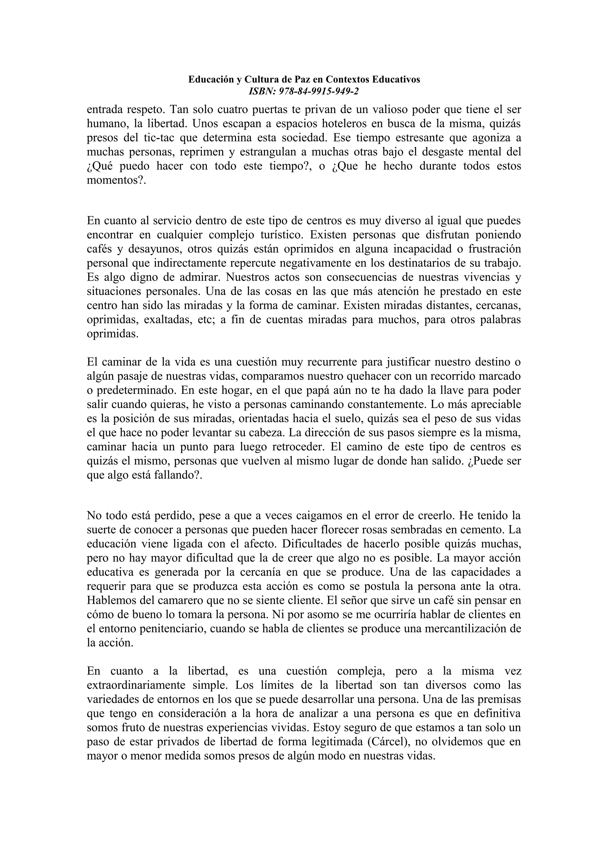 Educacion y cultura de paz en contextos educativos