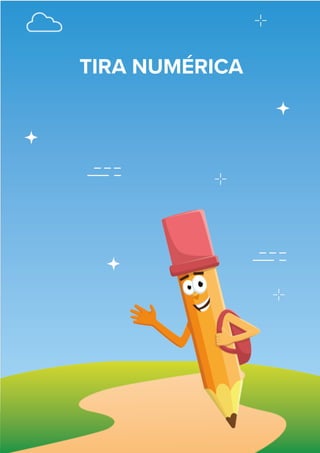 19
TIRA NUMÉRICA
 