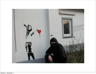 Montag, 21. November 11
 