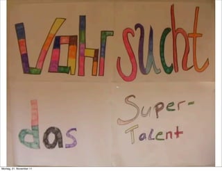 Montag, 21. November 11
 