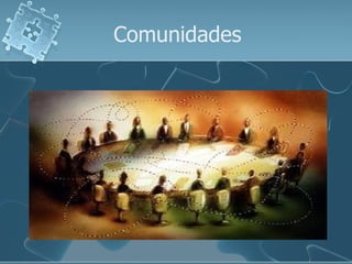 Comunidades 