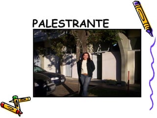 PALESTRANTE 