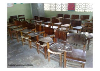 Escola Marquês do Recife
 