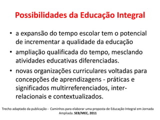Educação em período integral | PPTX