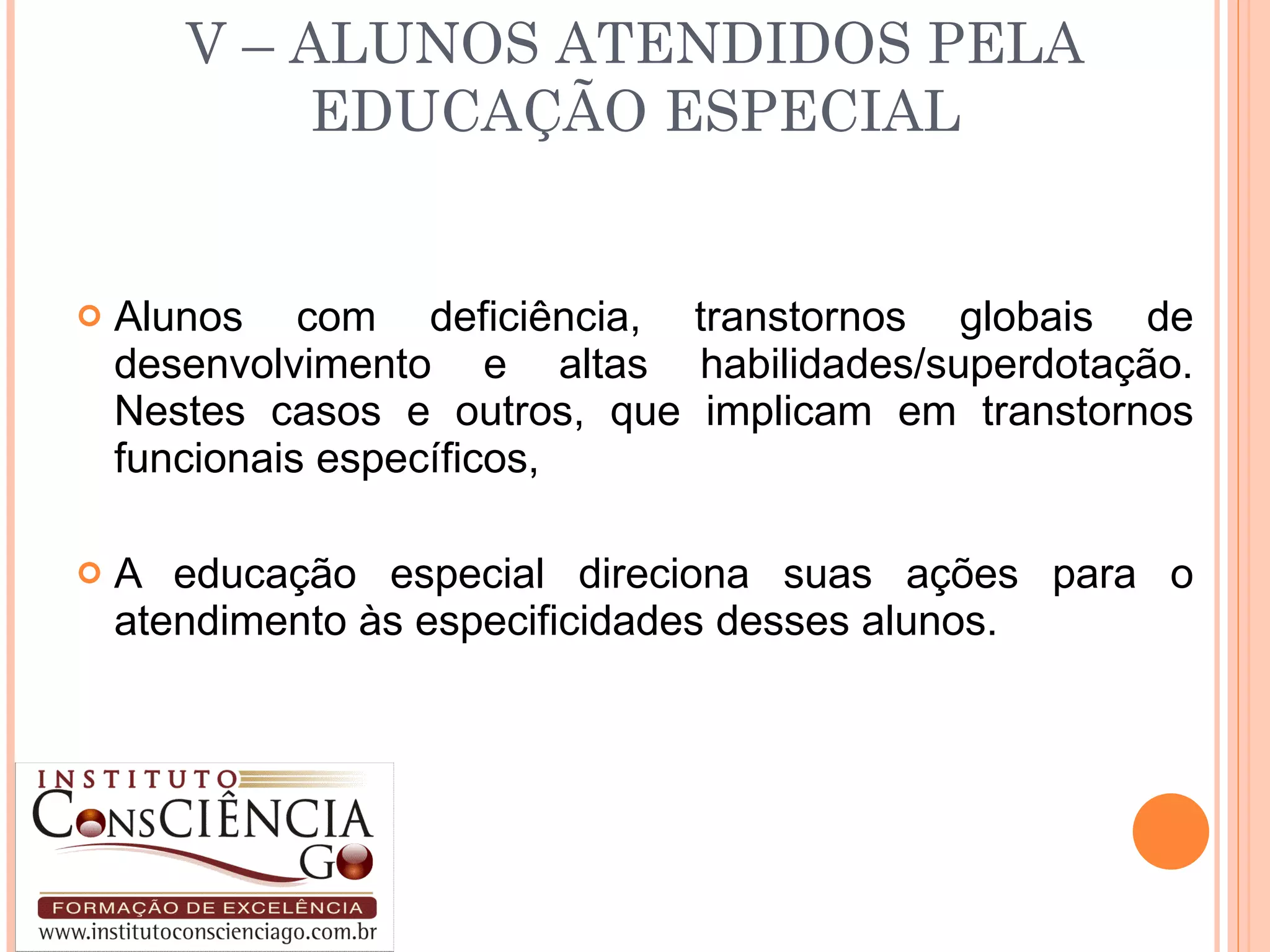 Educação Especial na Perspectiva Inclusiva. | PPT