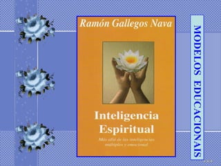 MODELOS EDUCACIONAIS
 