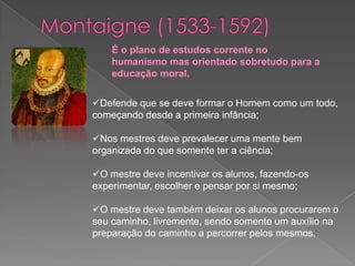 Que o espírito possa receber as sementes da piedade;