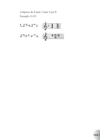 compasso de 4 mais 2 mais 3 por 8.
Exemplo 13-19.




                                     145
 