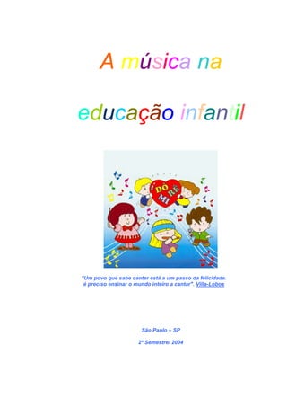 A música é um jogo de criança - Editora Peirópolis