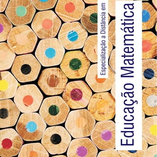 Sumário
           Especialização a Distância em



  Educação Matemática
 