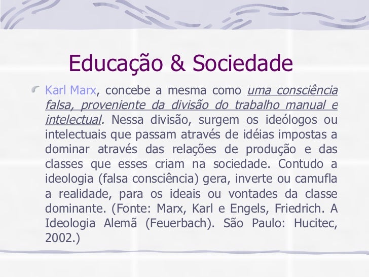 Qual é A Relação Entre Sociedade Cultura E Educação Justifique