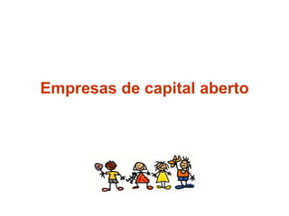 Empresas de capital aberto 