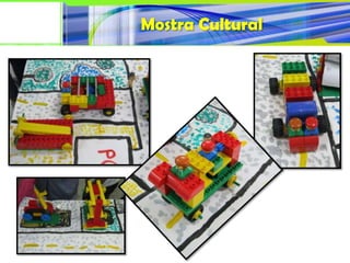 Mostra Cultural
 