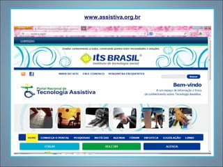 www.assistiva.org.br

 