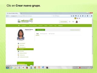 Clic en Crear nuevo grupo.
 