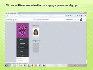 Clic sobre Miembros -- Invitar para agregar personas al grupo.
 