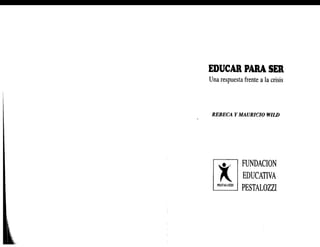 Educar para-ser-rebeca-wild