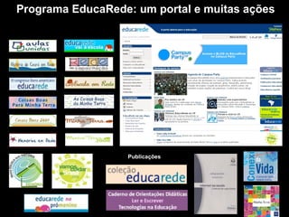 Programa EducaRede: um portal e muitas ações Publicações 