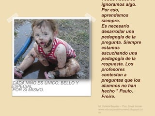 M. Violeta Beyeler -  Doc. Nivel Inicial- www.educarparalohumano.blogspot.com