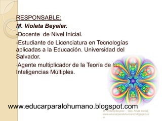 “Para construir una nueva civilización es necesaria una nueva educación, ya que los niños de hoy son los estandartes del mañana. Ellos son los creadores del nuevo mundo y es nuestra responsabilidad ofrecerles las herramientas para que extraigan lo mejor de sí mismo”.M. Violeta Beyeler -  Doc. Nivel Inicial- www.educarparalohumano.blogspot.com