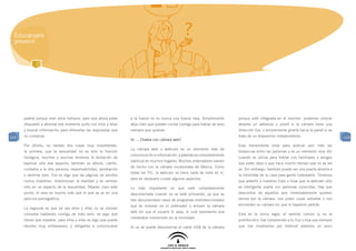 Educar para
  prevenir




      padres porque eran otros tiempos, pero que ahora estas      a la fuerza no es nunca una buena idea. Simplemente        porque esté integrada en el monitor, podemos colocar
      dispuesto a afrontar ese momento junto con ellos y ellas    deja claro que pueden contar contigo para hablar de sexo   delante un adhesivo o postit si la cámara tiene una
      y buscar información para ofrecerles las respuestas que     siempre que quieran.                                       dirección fija, o simplemente girarla hacia la pared si se
114   no conozcas.                                                                                                           trata de un dispositivo independiente.                       114
                                                                  b) … Chatea con cámara web?
      Por último, no olvides dos cosas muy importantes:                                                                      Esta herramienta sirve para acercar aún más las
                                                                  La cámara web o webcam es un elemento más de
      la primera, que la sexualidad no es sólo la función                                                                    distancias entre las personas y es un elemento muy útil
                                                                  comunicación e información, y además es completamente
      biológica, muchos y muchas tenemos la tentación de                                                                     cuando se utiliza para hablar con familiares o amigos
                                                                  habitual en muchos hogares. Muchos ordenadores vienen
      explicar sólo ese aspecto; también es afecto, cariño,                                                                  que están lejos o que hace mucho tiempo que no se les
                                                                  de hecho con la cámara incorporada de fábrica. Como
      cuidados a la otra persona, responsabilidad, aprobación                                                                ve. Sin embargo, también puede ser una puerta abierta a
                                                                  todas las TIC, la webcam no tiene nada de malo en sí,
      o sentirse bien. Eso es algo que las páginas de adultos                                                                la intimidad de tu casa para gente indeseable. Tenemos
                                                                  pero es necesario cuidar algunos aspectos.
      nunca muestran, distorsionan la realidad y se centran                                                                  que advertir a nuestros hijos e hijas que la webcam sólo
      sólo en un aspecto de la sexualidad. Déjales claro este     Lo más importante es que esté completamente                es inteligente usarla con personas conocidas. Hay que
      punto: el sexo es mucho más que lo que se ve en una         desconectada cuando no se esté utilizando, ya que se       desconfiar de aquellos que inmediatamente quieren
      película pornográfica.                                      han documentado casos de programas malintencionados        vernos por la cámara, nos piden cosas extrañas o nos
                                                                  que se instalan en el ordenador y activan la cámara        encienden su cámara sin que lo hayamos pedido.
      La segunda es que tal vez ellos y ellas no se sientan
                                                                  web sin que el usuario lo sepa, lo cual representa una
      cómodos hablando contigo de todo esto: es algo que                                                                     Esta es la única regla, el sentido común (y no la
                                                                  intolerable intromisión en la intimidad.
      tienes que respetar, para ellos y ellas es algo que puede                                                              prohibición): haz comprender a tu hijo o hija que siempre
      resultar muy embarazoso, y obligarles a comunicarse         Si no se puede desconectar el cable USB de la cámara       que nos mostramos por Internet estamos un poco
 