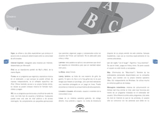 Glosario




      Hype: se refiere a las altas expectativas que produce el   que permiten organizar juegos y campeonatos entre los          dispone de su propia versión de este sistema, llamada
      anuncio de un producto determinado entre la comunidad      usuarios (de Trivial, por ejemplo). No es adecuado para        Guadalinex, cuyo uso se incentiva especialmente en los
      de aficionados.                                            niños o niñas.                                                 centros educativos.
128                                                                                                                                                                                          128
      Internet Explorer: navegador para moverse por Internet,    Lammer: esta palabra se aplica a las personas que dicen        Lol: del inglés “Lot of laugh”. Significa “muy divertido”.
      desarrollado por Microsoft.                                ser expertos en informática pero que en realidad saben         Se usa en chats, juegos en línea y foros. Se pone cuando
                                                                 bien poco.                                                     el usuario se está riendo a carcajadas.
      iPod: es un reproductor portátil de Mp3 y Mp4, de la
      marca Apple.                                               La Mula: véase Emule.                                          Mac: (Diminutivo de “Macintosh”). Nombre de los
                                                                                                                                ordenadores personales desarrollados por la compañía
      iTunes: es un programa que organiza y reproduce música     Leeroy Jenkins: se trata de una especie de grito de
                                                                                                                                Apple, que cuentan con su propio sistema operativo
      en el ordenador, y que aunque se puede utilizar de         guerra. Si oyes a tu hijo o a tu hija gritar eso no es que
                                                                                                                                (Mac Os) independiente de Windows. Se utiliza mucho
      manera independiente, es el software específico del        tengas que llevarlo al psicólogo, sino que está realizando
                                                                                                                                en entornos gráficos de trabajo.
      iPod. Ofrece también acceso a su propia tienda online,     una maniobra arriesgada en un juego en línea. Puede
      en donde se puede comprar música en formato mp3,           encontrar en Internet la curiosa historia de esta expresión.   Mensajería instantánea: sistema de comunicación en
      vídeos y juegos.                                                                                                          tiempo real muy similar al chat, pero que funciona por
                                                                 Linusero o linuxero: aficionado, usuario o miembro de la
      IRC: es un programa que da acceso a multitud de salas de                                                                  medio de un programa instalado en el ordenador del
                                                                 comunidad Linux.
      chat, con todo tipo de usuarios y temáticas. Cualquiera                                                                   usuario. Otra diferencia entre estos programas y las salas
      puede crear una sala de chat pública o de acceso           Linux: es un sistema operativo gratuito, de código             de chat en Internet es que en las primeras, el usuario
      restringido. Se complementa con pequeñas aplicaciones      abierto, muy potente y seguro. La Junta de Andalucía           sólo se comunica con las personas que están en su
 