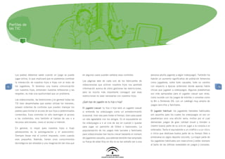 Perfiles de
 las TIC




     Los padres debemos saber cuando un juego se puede            en algunos casos pueden saltarse esos controles.            persona adulta jugando a algún videojuego). También ha
     jugar online, lo que implicará que no podremos controlar                                                                 habido un aumento significativo de población femenina
                                                                  Las páginas web de cada uno de los fabricantes de
     la interacción de nuestros hijos e hijas con el resto de                                                                 como jugadoras, sobre todo casuales, todo un cambio
                                                                  videoconsolas que utilicen nuestros hijos nos aportará
75   los jugadores. Si tenemos una buena comunicación                                                                         con respecto a épocas anteriores donde apenas había          75
                                                                  información acerca de cómo gestionar las restricciones,
     con nuestros hijos, entienden nuestras reflexiones y las                                                                 chicas que jugasen a videojuegos. Algunas plataformas
                                                                  pero es mucho más importante conseguir que esas
     respetan, es más una oportunidad que un problema.                                                                        son más apropiadas para el jugador casual que otras,
                                                                  restricciones no sean necesarias con nuestros hijos.
                                                                                                                              como sucede con los juegos de móviles o consolas como
     Las videoconsolas, las televisiones y en general todas las
                                                                  ¿Qué tipo de jugador es tu hijo o hija?                     la Wii o Nintendo DS, con un catálogo muy amplio de
     TIC bien desarrolladas que suelen utilizar los menores,
                                                                                                                              juegos sencillos y familiares.
     poseen sistemas de controles que pueden manejar los          El jugador casual: tu hijo o hija será un jugador casual
     padres para limitar el acceso de sus hijos a determinados    si entiende los videojuegos como un entretenimiento         El jugador habitual: los jugadores llamados habituales
     contenidos. Esos controles no sólo restringen el acceso      ocasional, bien sea para matar el tiempo, bien para pasar   son aquellos para los cuales los videojuegos no son un
     a los contenidos, sino también al tiempo de uso o a          un rato agradable con los amigos. Es el equivalente en      pasatiempo sino una afición seria, motivo por el cual
     recursos adicionales, como el acceso a Internet.             los videojuegos a ir al cine de vez en cuando o quedar      demandan juegos de gran calidad visual y tienden a
                                                                  para jugar un partidillo de fútbol o baloncesto. La         invertir buena parte de su ocio en jugar a la consola o el
     En general, lo mejor para nuestros hijos e hijas
                                                                  popularización de los juegos más sociales y familiares      ordenador. Sería el equivalente a un cinéfilo o a un chico
     adolescentes es la autoregulación y el autocontrol.
                                                                  para videoconsolas han hecho crecer bastante el número      o chica que dedicase buena parte de su tiempo libre a
     Siempre llevan mal el control impuesto, como cuando
                                                                  de jugadores casuales, que además también han ampliado      entrenarse en algún deporte concreto. La mayor parte de
     eran pequeños. Además, tienen unos conocimientos
                                                                  su franja de edad (hoy en día no es tan extraño ver a una   los jugadores habituales son masculinos y están siempre
     tecnológicos tan elevados y una imaginación tan viva que
                                                                                                                              al tanto de las últimas novedades en juegos y consolas.
 