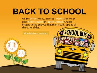 BACK TO SCHOOL ,[object Object],Wondershare software 