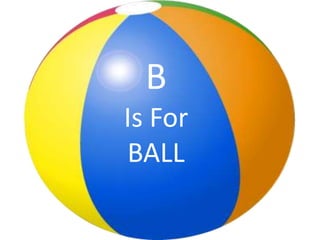 BIs ForBALL