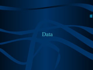 Data  