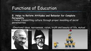 Educational Function Education System | PPTX