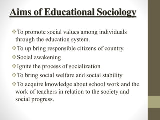 Educational Sociology and Sociology of Education