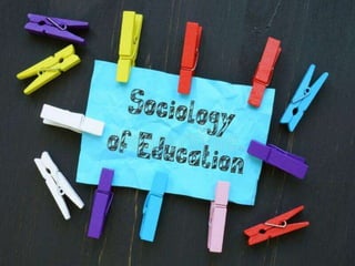Educational Sociology and Sociology of Education