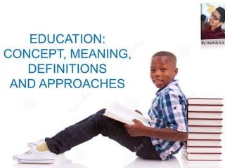 Education  different dimensions
