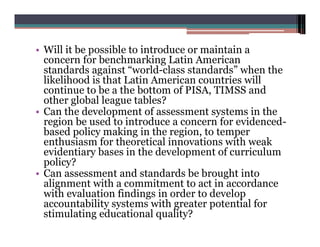 Education   Gilbert Valverde   Standards, Evaluation And Accountability