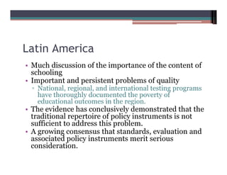 Education   Gilbert Valverde   Standards, Evaluation And Accountability