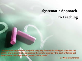 Systematic approach in Teaching( report in edtech1) | PPT