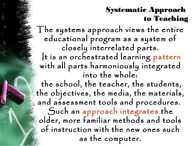 Systematic approach in Teaching( report in edtech1)