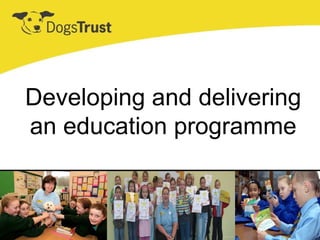 Developing and delivering an education programme 