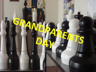 GRANDPARENTSDAY
 